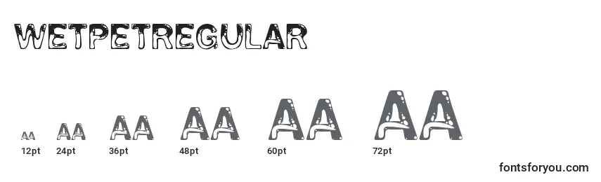 WetpetRegular Font Sizes