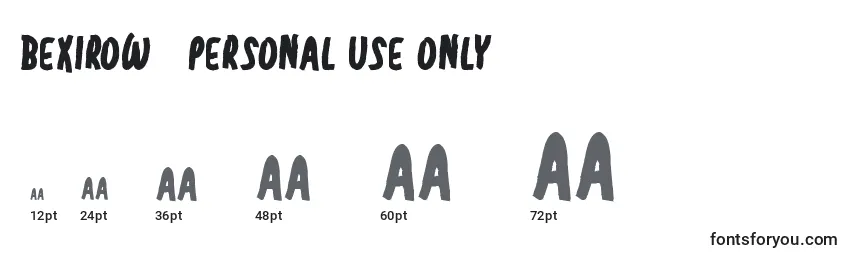 Bexirow   Personal Use Only (121201) Font Sizes