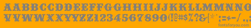 Big Top Font – Gray Fonts on Orange Background