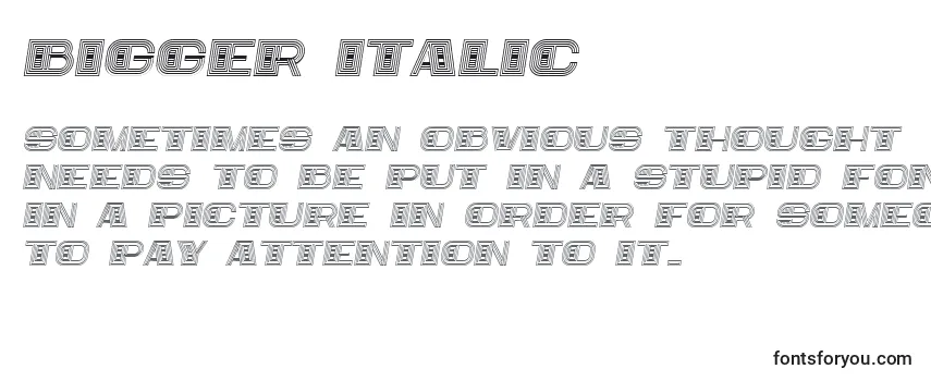 Bigger Italic Font