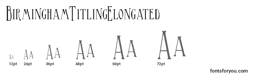 Größen der Schriftart BirminghamTitlingElongated (121359)