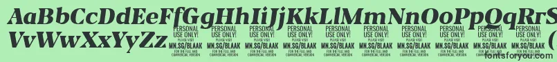 Fonte BlaakBlackItalic PERSONAL – fontes pretas em um fundo verde