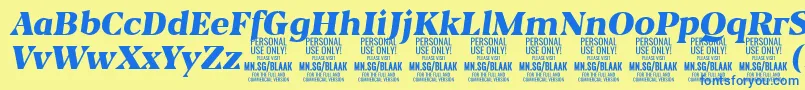 BlaakBlackItalic PERSONAL Font – Blue Fonts on Yellow Background