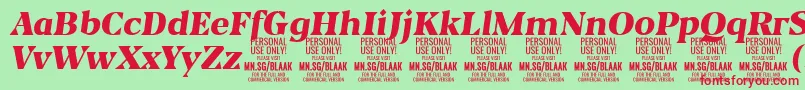 BlaakBlackItalic PERSONAL-Schriftart – Rote Schriften auf grünem Hintergrund