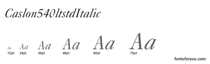 Caslon540ltstdItalic Font Sizes
