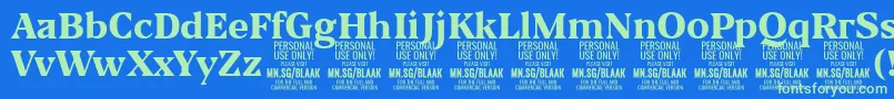 BlaakExtraBold PERSONAL Font – Green Fonts on Blue Background