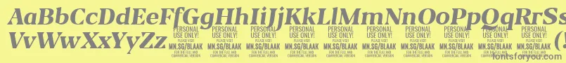 BlaakExtraBoldItalic PERSONAL Font – Gray Fonts on Yellow Background