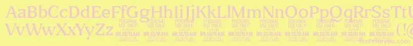 BlaakLight PERSONAL Font – Pink Fonts on Yellow Background
