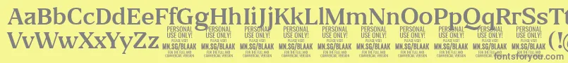 BlaakRegular PERSONAL Font – Gray Fonts on Yellow Background