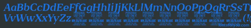 BlaakRegularItalic PERSONAL Font – Blue Fonts on Black Background