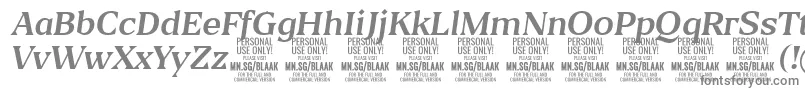 BlaakRegularItalic PERSONAL Font – Gray Fonts