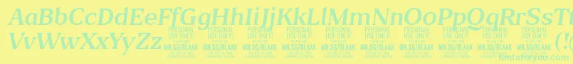 BlaakRegularItalic PERSONAL Font – Green Fonts on Yellow Background