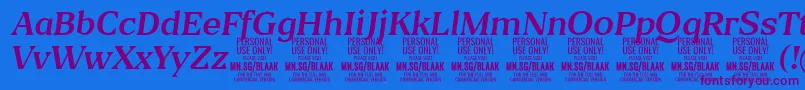 BlaakRegularItalic PERSONAL Font – Purple Fonts on Blue Background