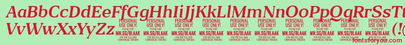 BlaakRegularItalic PERSONAL-fontti – punaiset fontit vihreällä taustalla