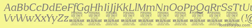 Шрифт BlaakThinItalic PERSONAL – серые шрифты на жёлтом фоне