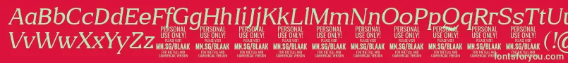 BlaakThinItalic PERSONAL Font – Green Fonts on Red Background
