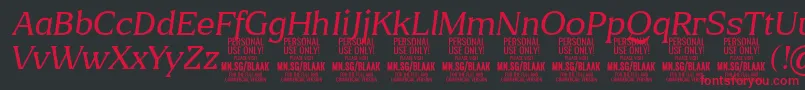 BlaakThinItalic PERSONAL Font – Red Fonts on Black Background