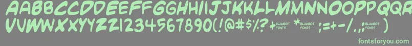 More about Blambot Custom Font Blambot Custom Font – Green Fonts on Gray Background