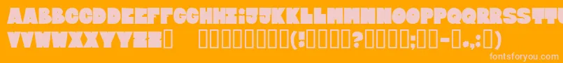 BLOXEB   Font – Pink Fonts on Orange Background