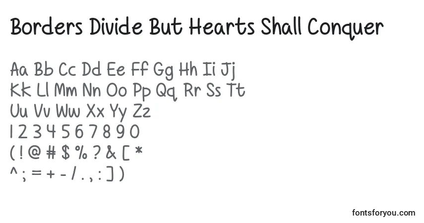 Borders Divide But Hearts Shall Conquer   Font – alphabet, numbers, special characters