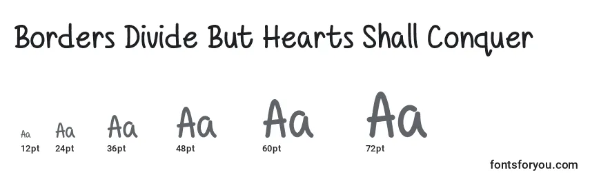 Borders Divide But Hearts Shall Conquer   (121906) Font Sizes