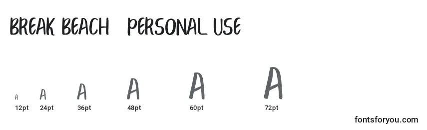 BREAK BEACH   PERSONAL USE Font Sizes