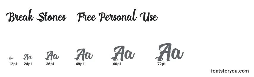 Break Stones   Free Personal Use (122047) Font Sizes