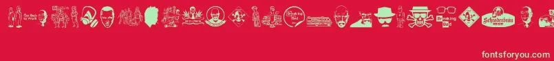 Breaking Bad Font – Green Fonts on Red Background