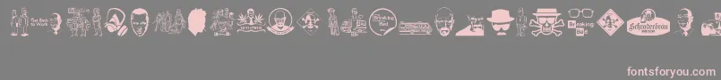 Breaking Bad Font – Pink Fonts on Gray Background
