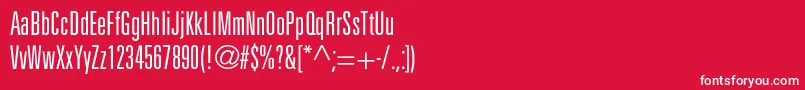 Unicumcondlightc Font – White Fonts on Red Background