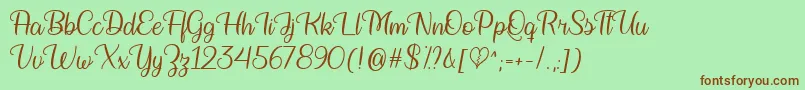Bringing on the Heartbreak   Font – Brown Fonts on Green Background