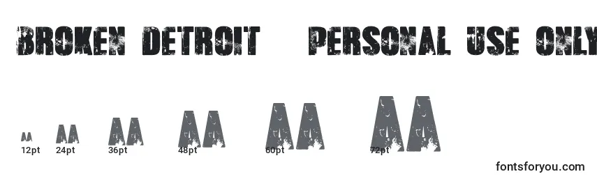 Broken Detroit   PERSONAL USE ONLY Font Sizes
