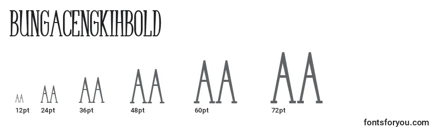 BungaCengkihBold Font Sizes