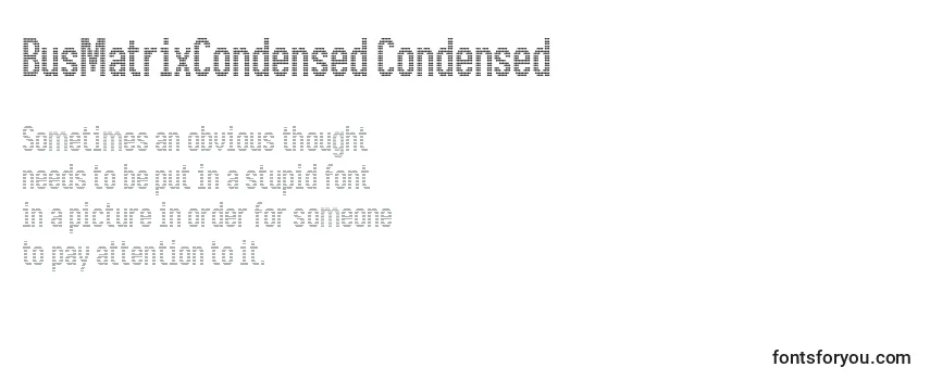 Überblick über die Schriftart BusMatrixCondensed Condensed