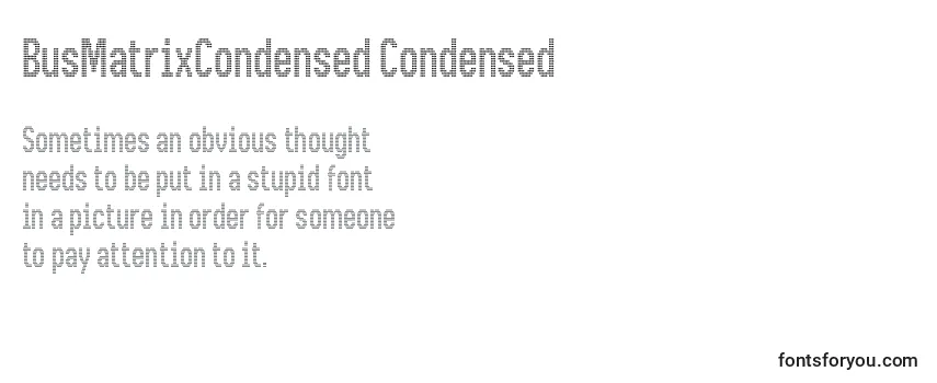 Überblick über die Schriftart BusMatrixCondensed Condensed (122461)