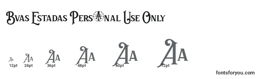 Bvas Estadas Personal Use Only Font Sizes