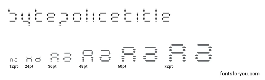 Bytepolicetitle Font Sizes
