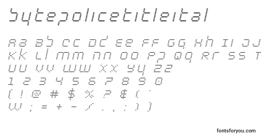 Schriftart Bytepolicetitleital – Alphabet, Zahlen, spezielle Symbole
