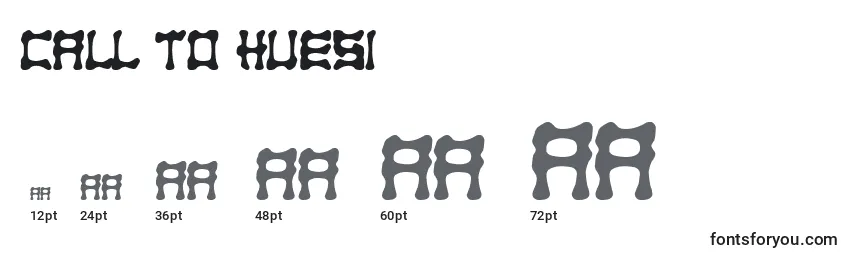 Call to Huesi Font Sizes