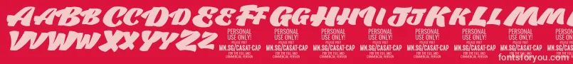 CasatCapFat PERSONAL USE Font – Pink Fonts on Red Background