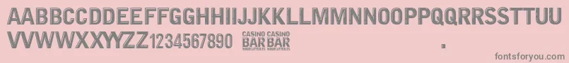 Casino Bar-fontti – harmaat kirjasimet vaaleanpunaisella taustalla