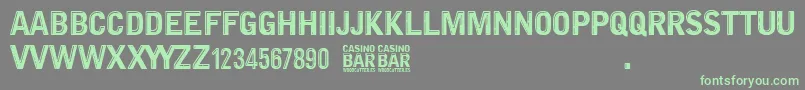 Casino Bar-Schriftart – Grüne Schriften auf grauem Hintergrund