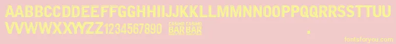 Casino Bar Font – Yellow Fonts on Pink Background