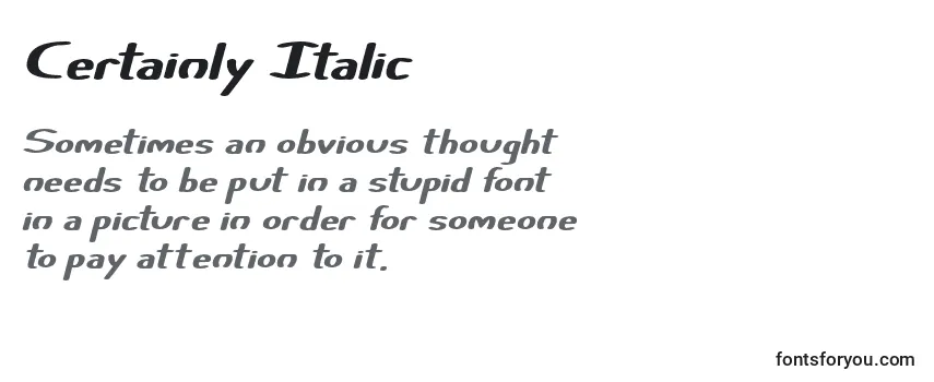 Reseña de la fuente Certainly Italic