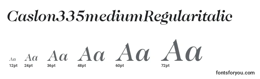Caslon335mediumRegularitalic Font Sizes