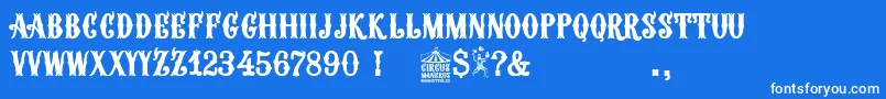 Circus Manerus Font – White Fonts on Blue Background