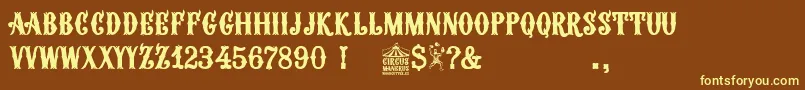 Circus Manerus-Schriftart – Gelbe Schriften auf braunem Hintergrund