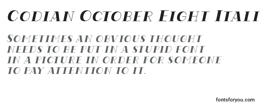 Überblick über die Schriftart Codian October Eight Italic Font by Situjuh 7NTypes