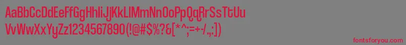 coolvetica condensed rg Font – Red Fonts on Gray Background