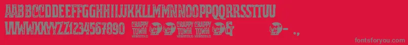 Crappy Town Font – Gray Fonts on Red Background